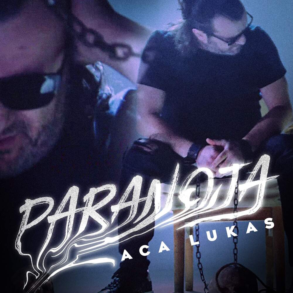 Aca Lukas – Paranoja